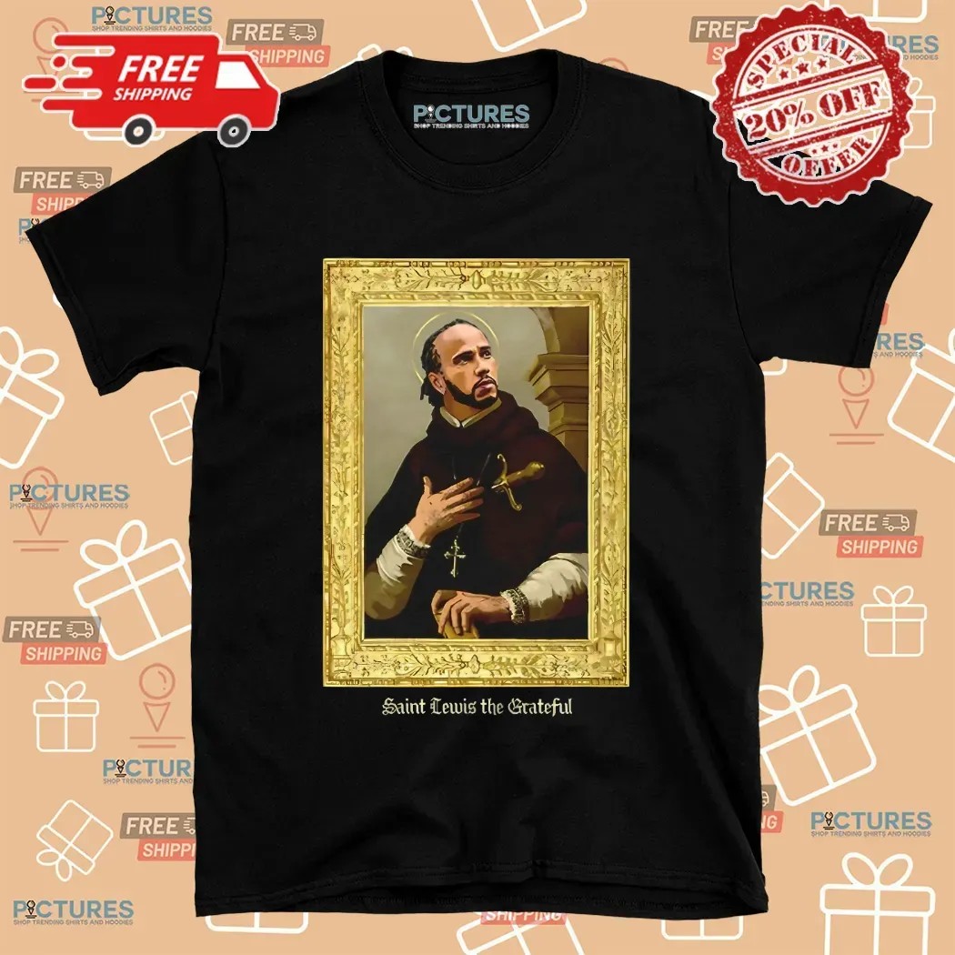 Saint Lewis The Grateful Meme T Shirt