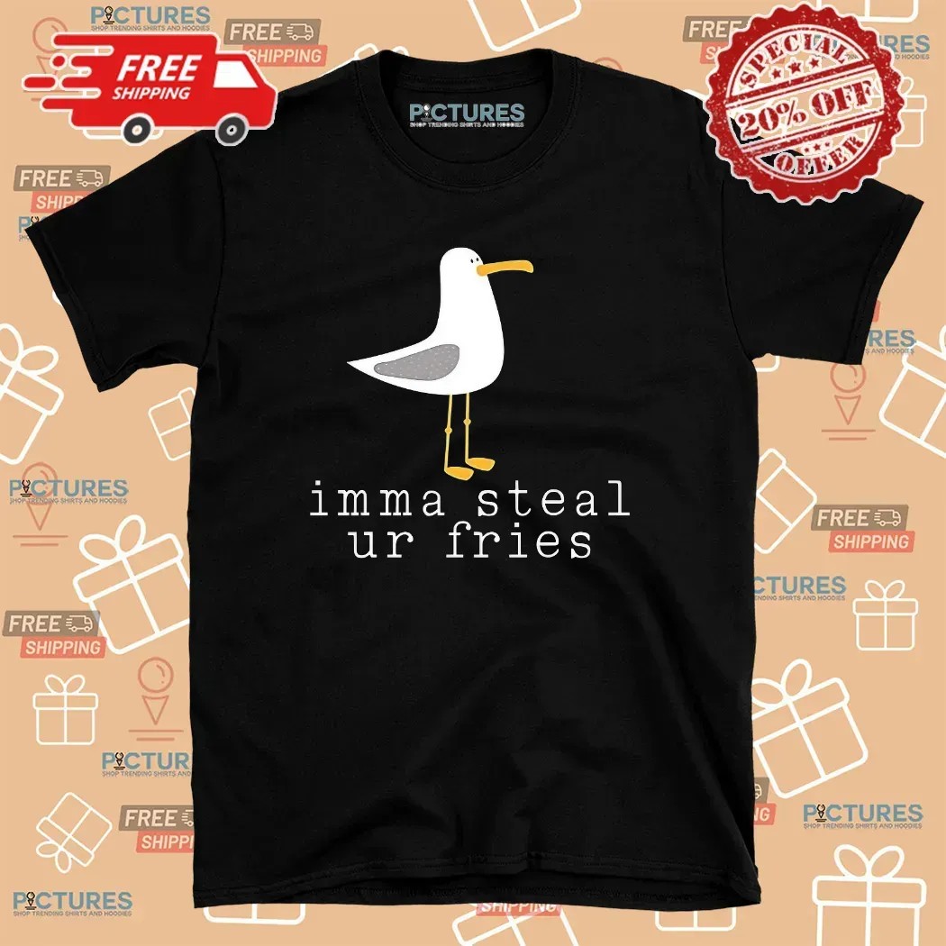 Seagull Imma Steal Ur Fries Beach Snack T Shirt