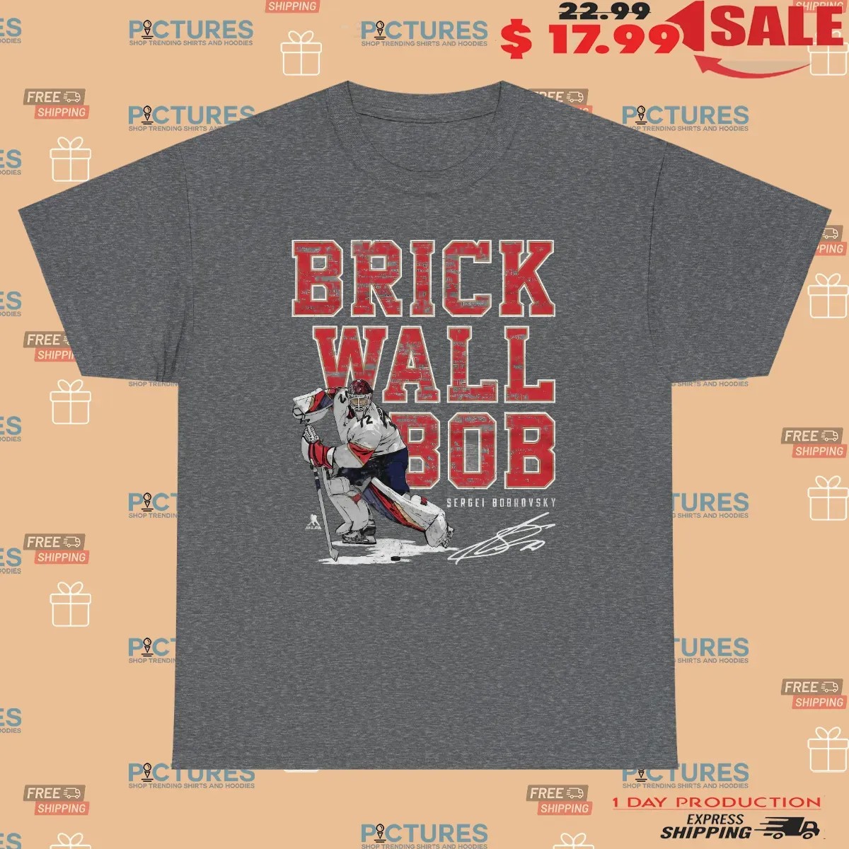 Sergei Bobrovsky Florida Panthers Brick Wall Bob Signature T Shirt
