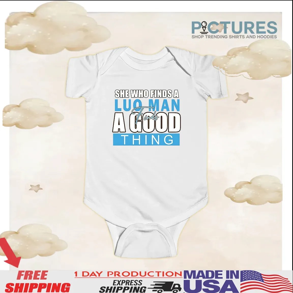 She Who Finds A Luo Man Finds A Good Thing T Shirt