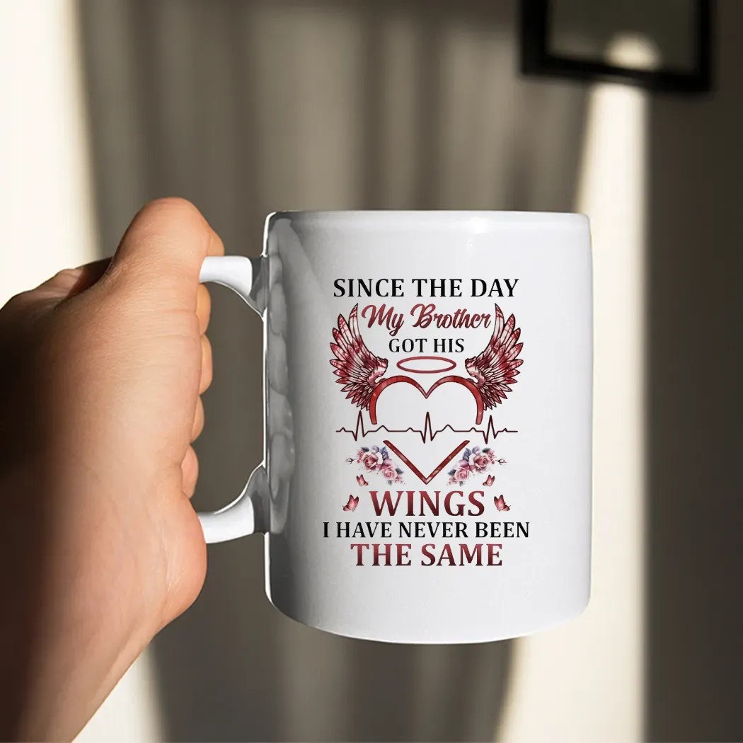 Since The Day My Brother Got His Wings I Have Never Been The Same Brotherhood T Shirt