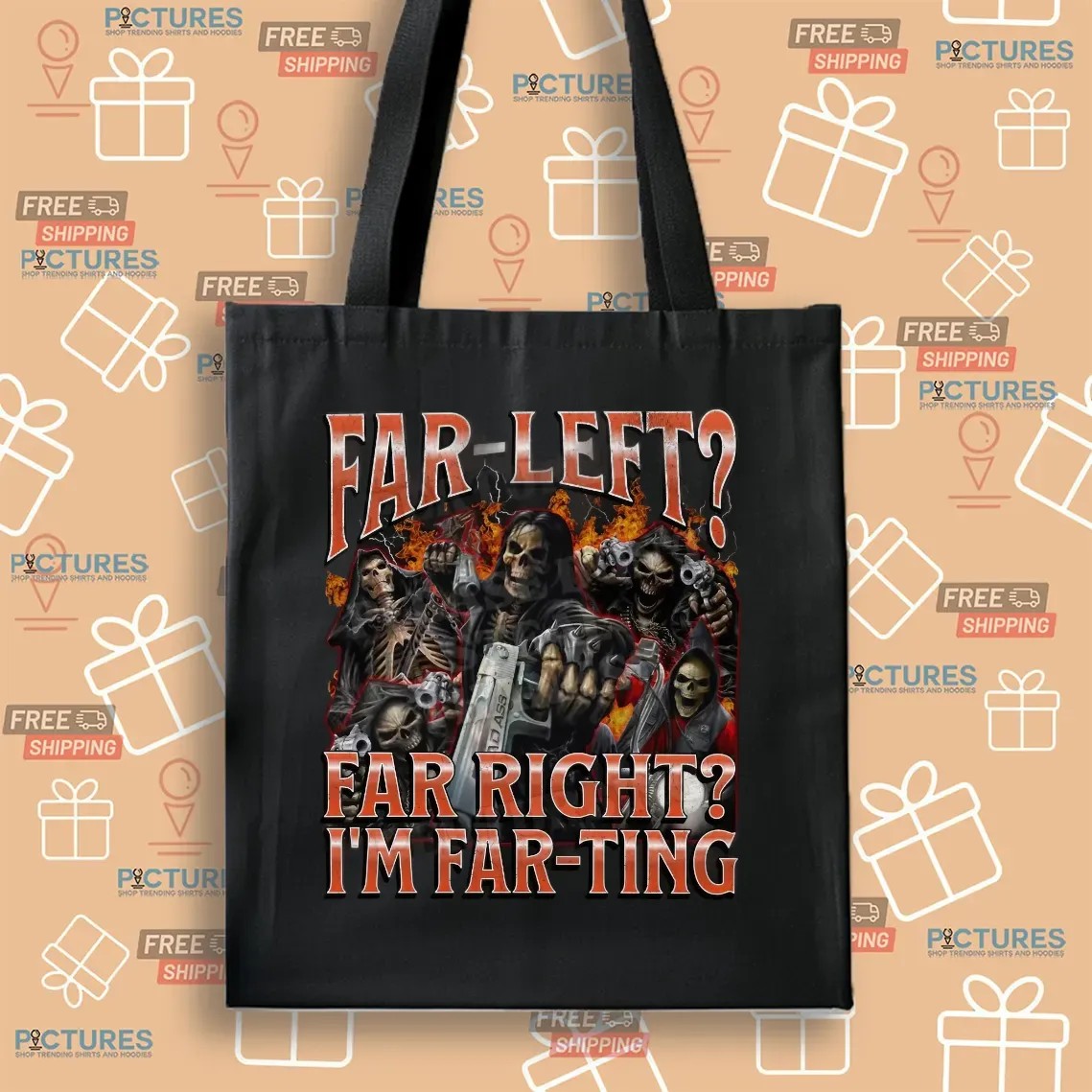 Skeleton Far Left Far Right I'm Farting Meme Bootleg T Shirt