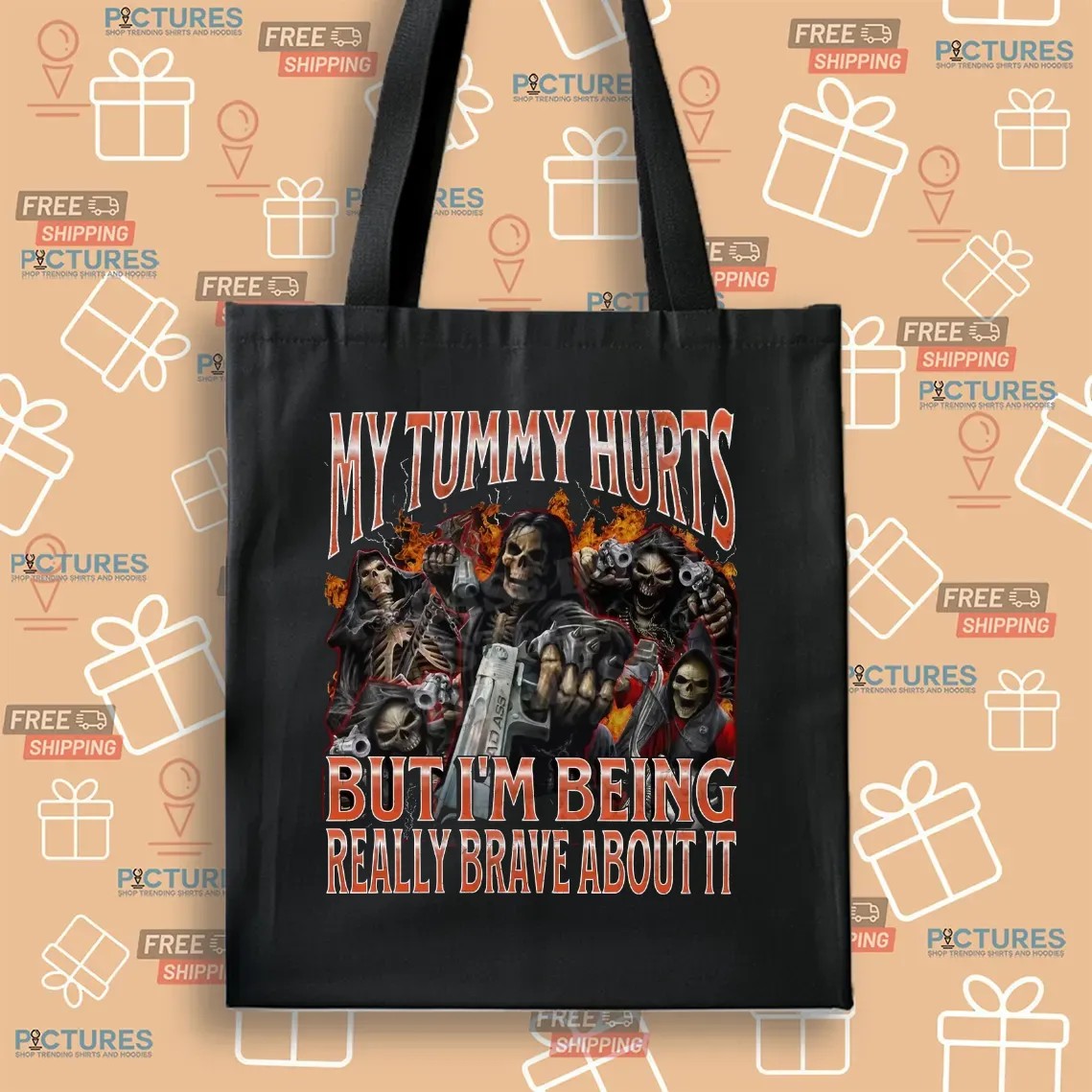 Skeleton My Tummy Hurts But I'm Being Really Brave About It Meme Bootleg T Shirt