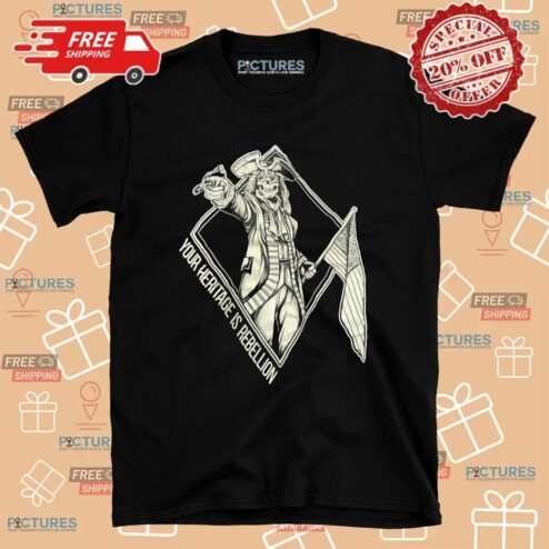 Skeleton Your Heritage Is Rebellion Patriot T Shirt