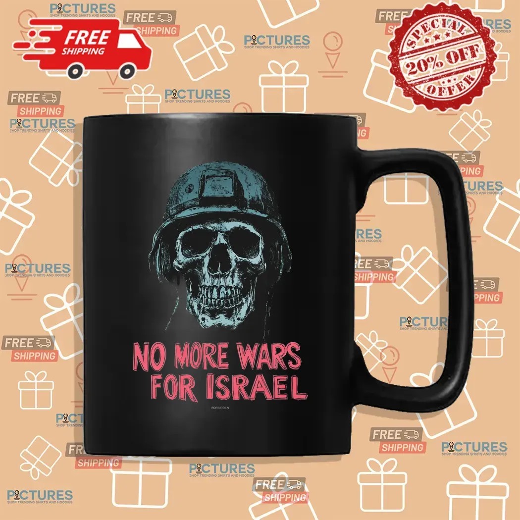 Skull Veterrant No More Wars For Israel T Shirt