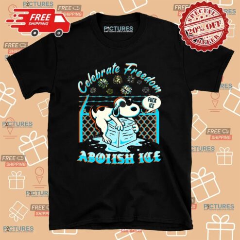 Snoopy Celebrate Freedom Abolish Ice Fuck Ice T Shirt