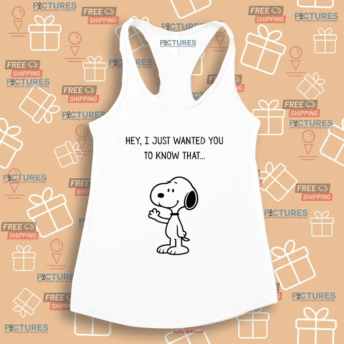 Snoopy The Peanut Hey I Just Wanted You To Know That T Shirt