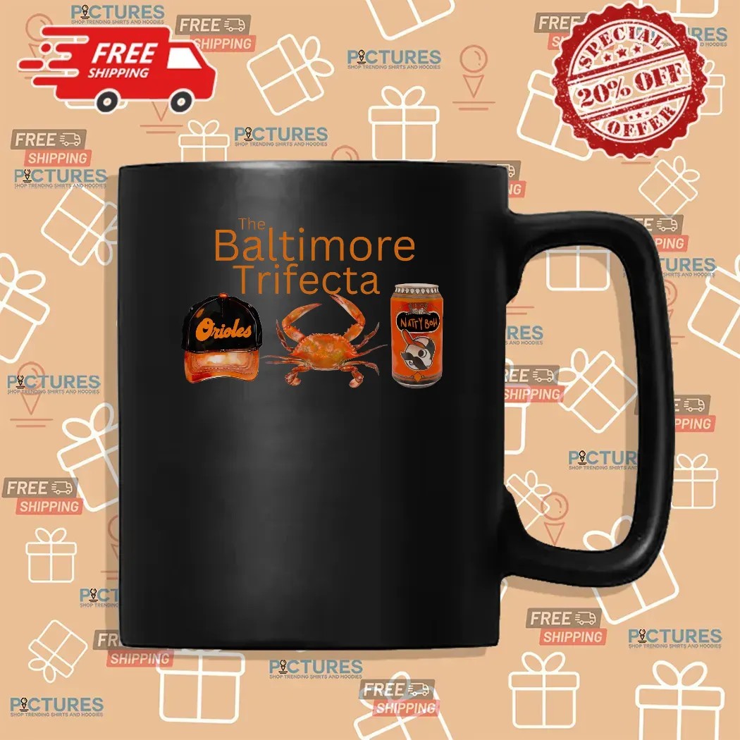 The Baltimore Trifecta Baseball Orioles Crabs Natty Bohs T Shirt