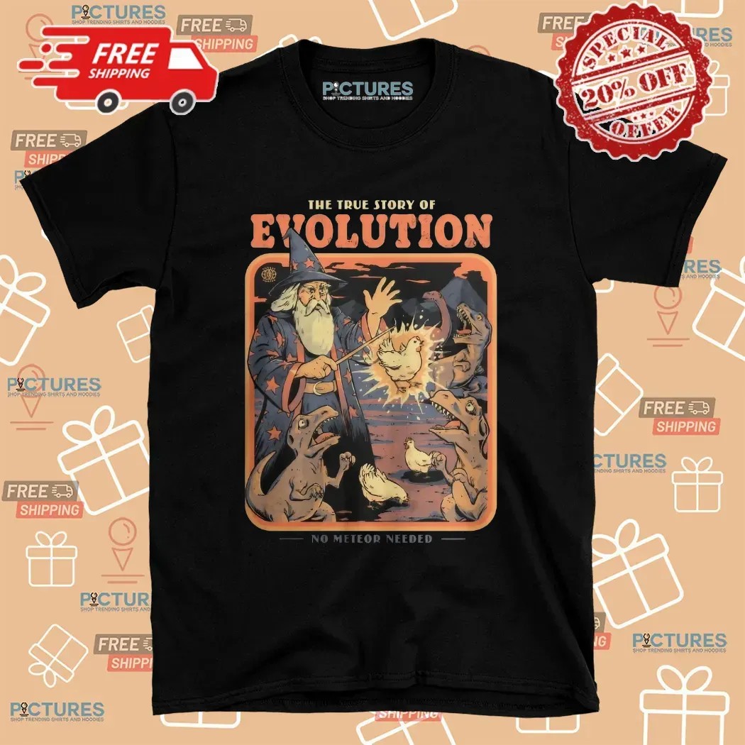 The True Story Of Evolution No Meteor Needed Wizard T Shirt