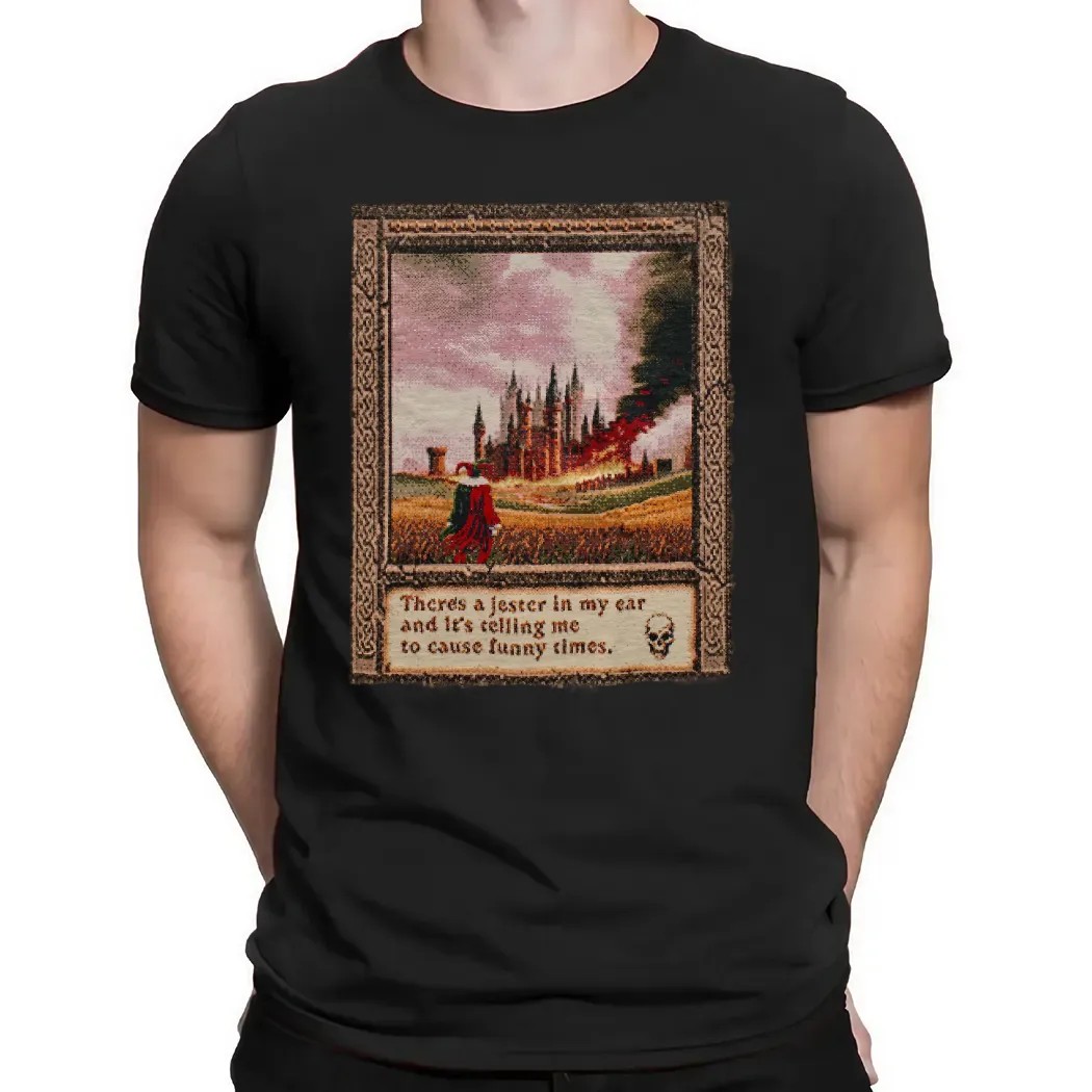 There Is A Jester In My Ear And It's Telling Me To Cause Funny Times Art T Shirt