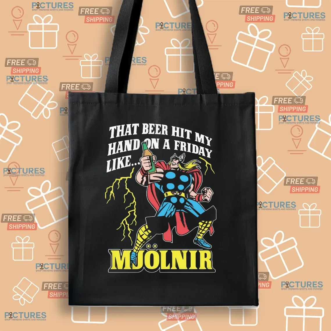 Thor That Beer Hit My Hand On A Friday Like Mjölnir T Shirt Thor That Beer Hit My Hand On A Friday Like Mjölnir T Shirt