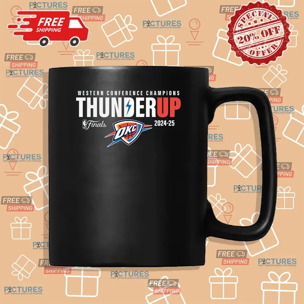 Thunder Up Western Conference Champions NBA Finals 2025 T Shirt Thunder Up Western Conference Champions NBA Finals 2025 T Shirt