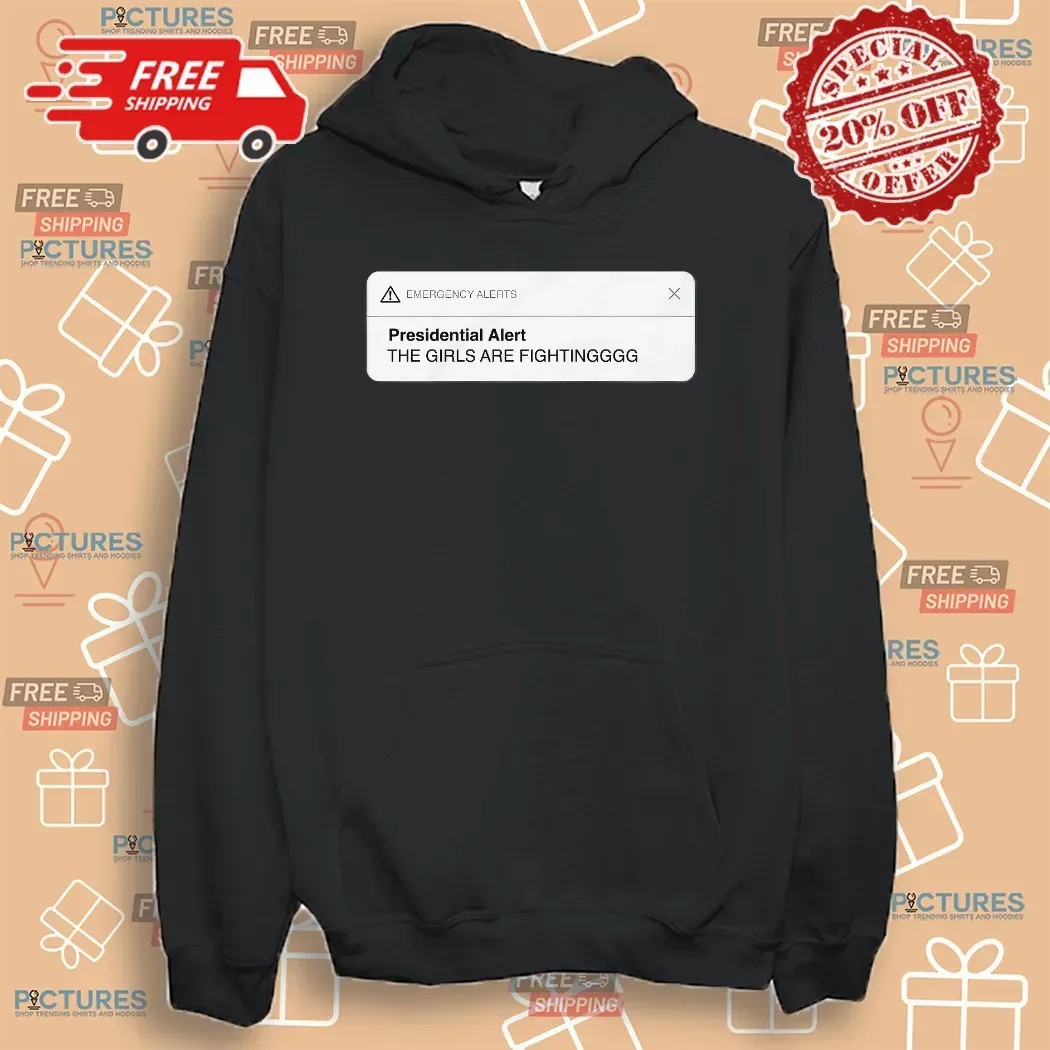 Trump Elon Musk Presidential Alert The Girls Are Fighting T Shirt