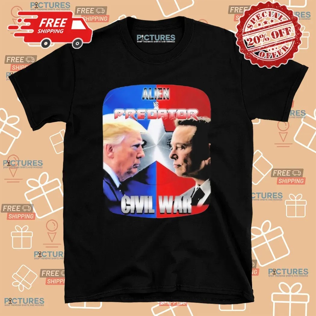 Trump Vs Elon Musk Civil War Alien Vs Predator Parody T Shirt