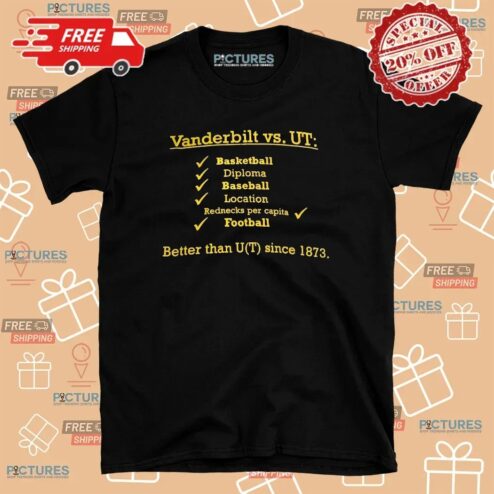 Vanderbilt Vs Ut Basketball Diploma Baseball Location Rednecks Football T Shirt