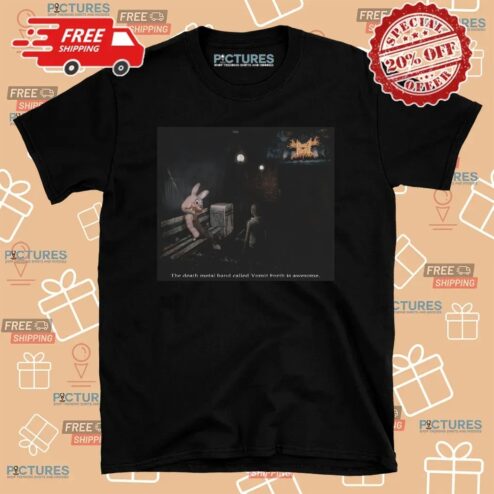 Vomit Forth The Death Metal Band Called Vomit Forth Is Awesome T Shirt