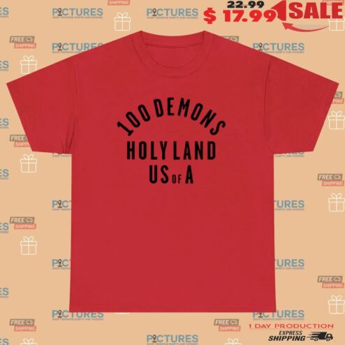 100 Demons Holyland T Shirt