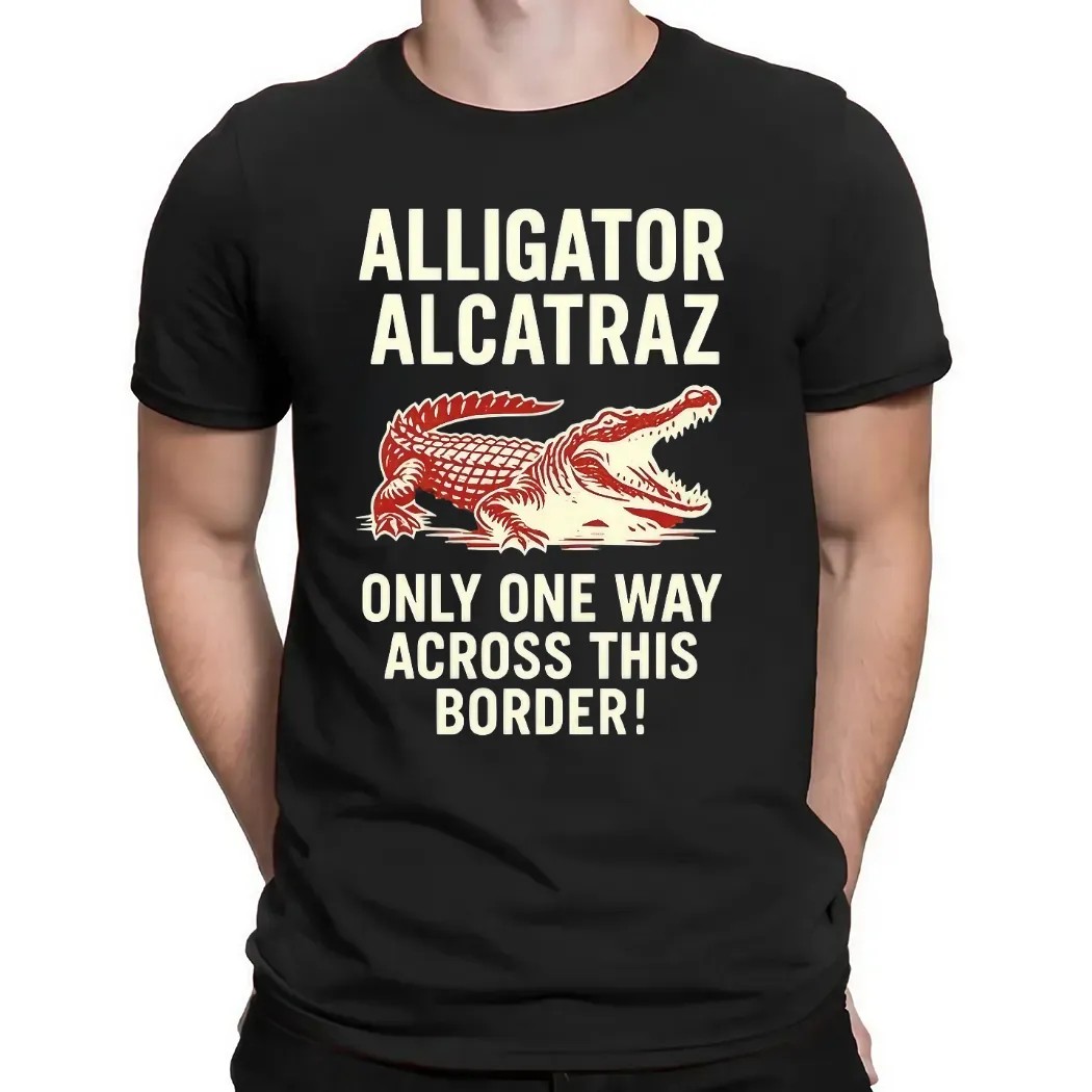 Alligator Alcatraz One Way Across This Border T Shirt