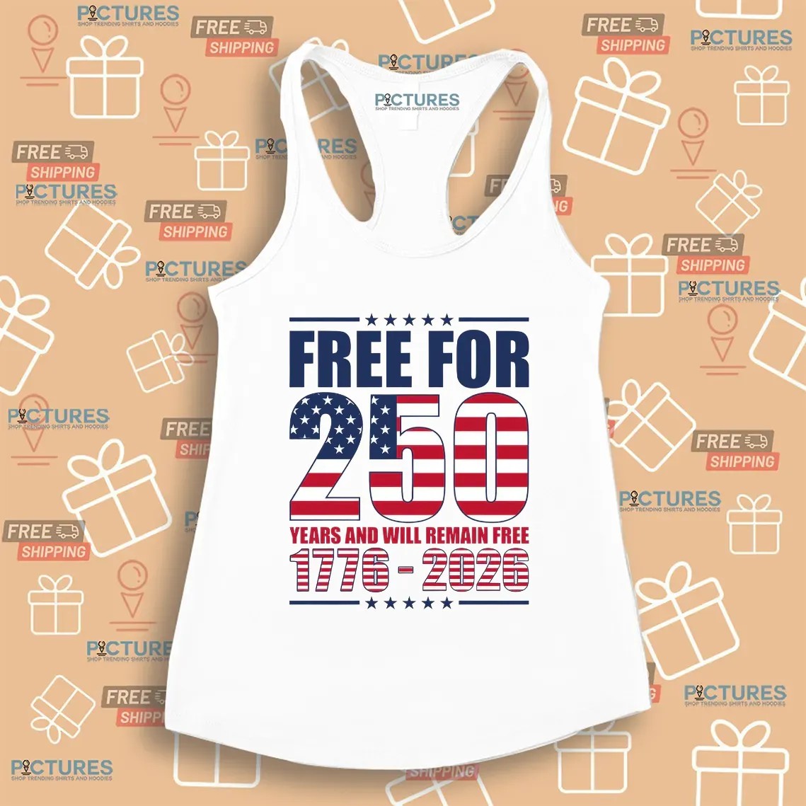 America Free For 250 Years And Will Remain Free 1776 2026 Anniversary T Shirt