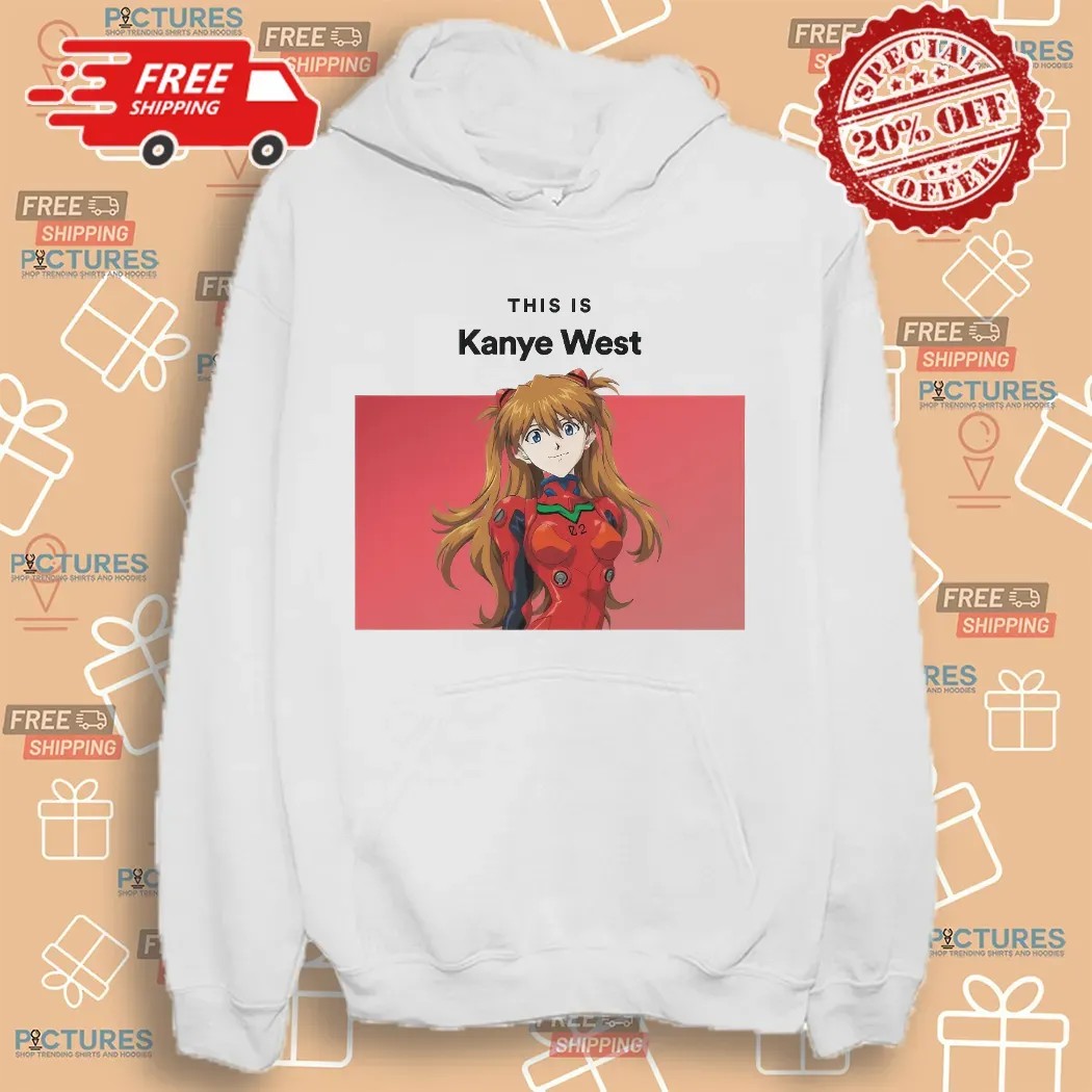 Asuka Langley This Is Kanye West Neon Genesis Evangelion Meme T Shirt •  Picturestees Clothing LLC, image size:1050x1050