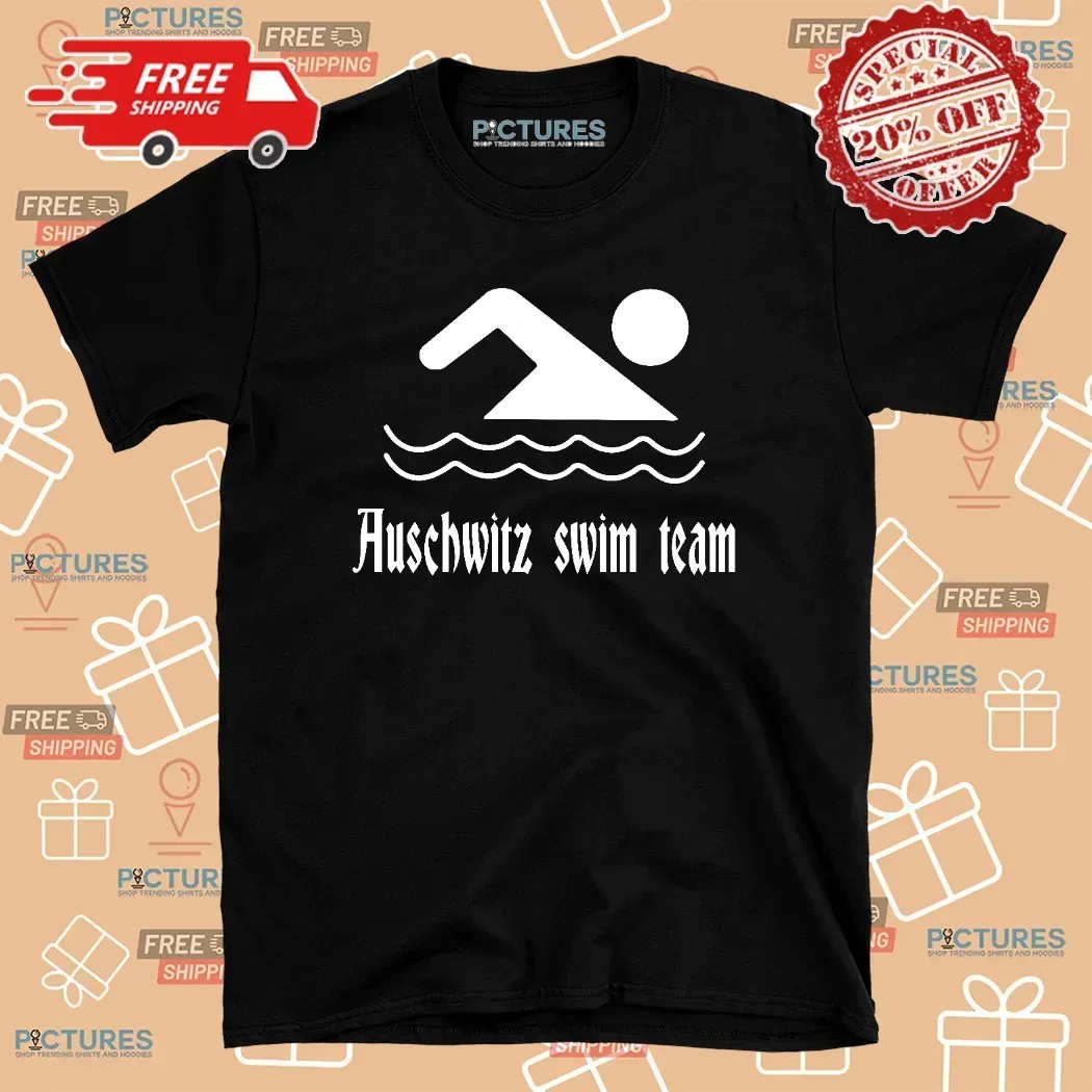 Auschwitz Swim Team T Shirt
