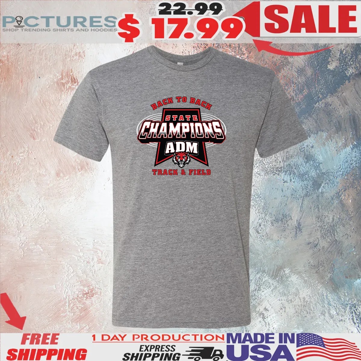 Back To Back State Champions ADM Track And Field T Shirt