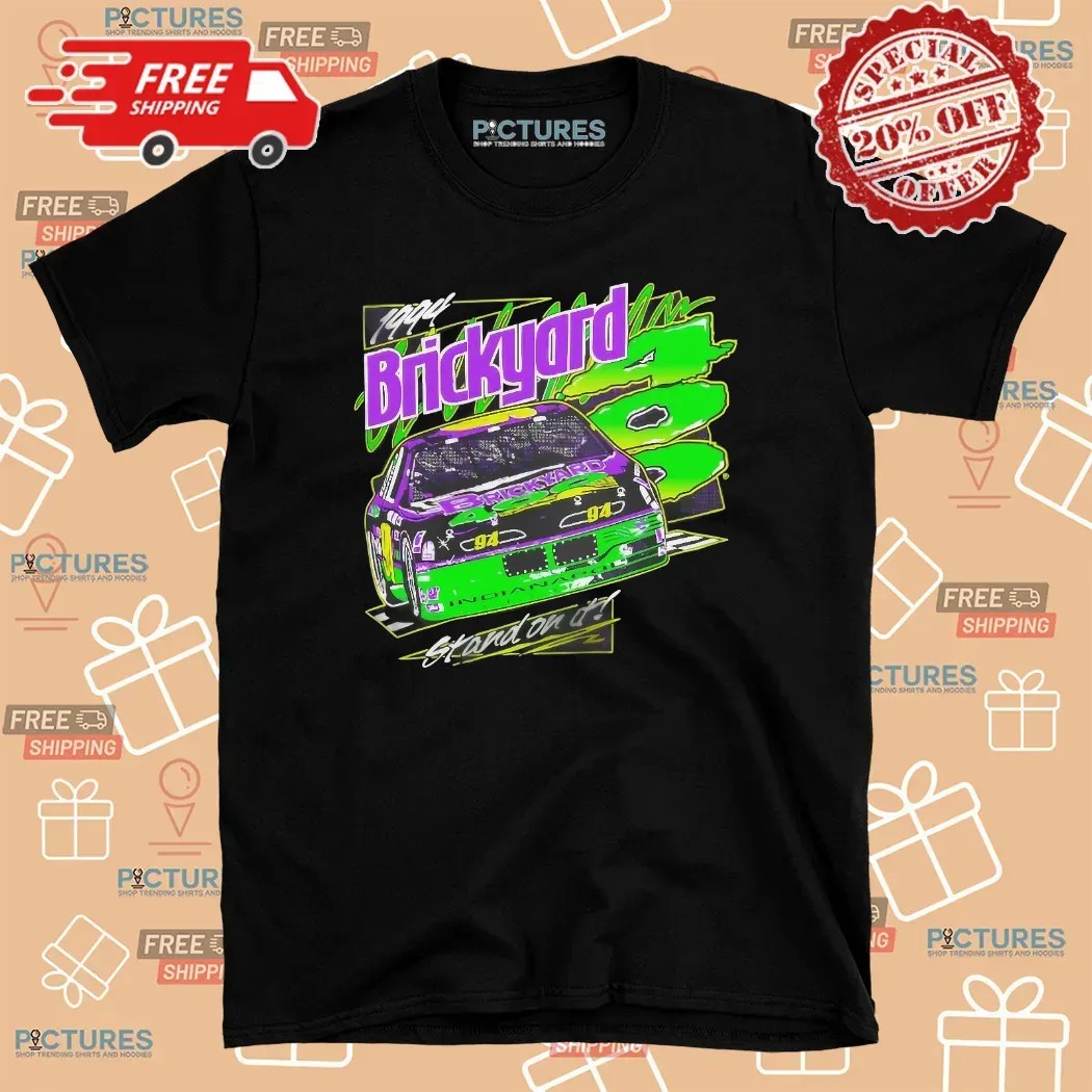 Brickyard 400 1994 Stand On It Neon Graphic T Shirt Brickyard 400 1994 Stand On It Neon Graphic T Shirt