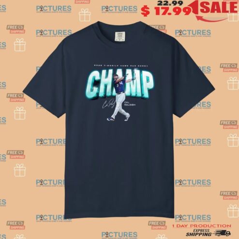Cal Raleigh Seattle Mariners 2025 T-mobile Home Run Derby Champ Signature T Shirt