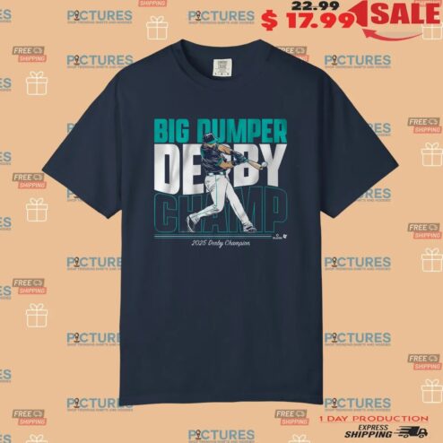 Cal Raleigh Seattle Mariners Big Dumper Derby Champ 2025 T Shirt