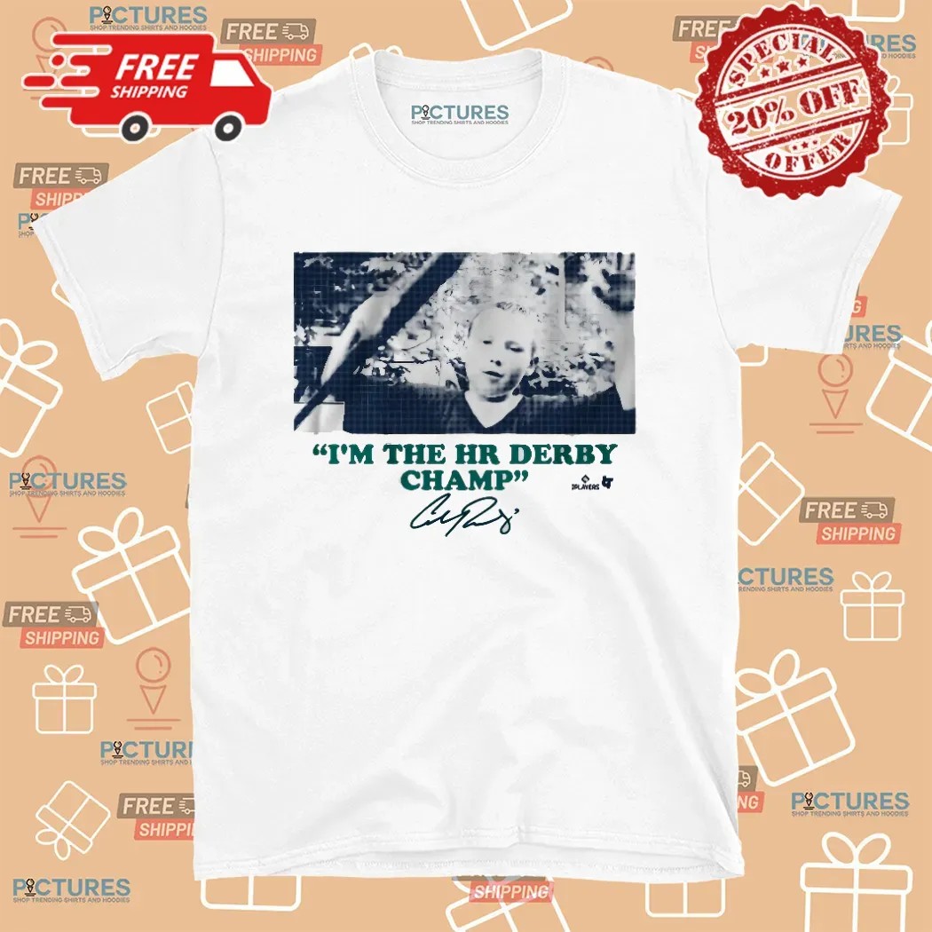 Cal Raleigh Seattle Mariners I'm the HR Derby Champ Signature T Shirt