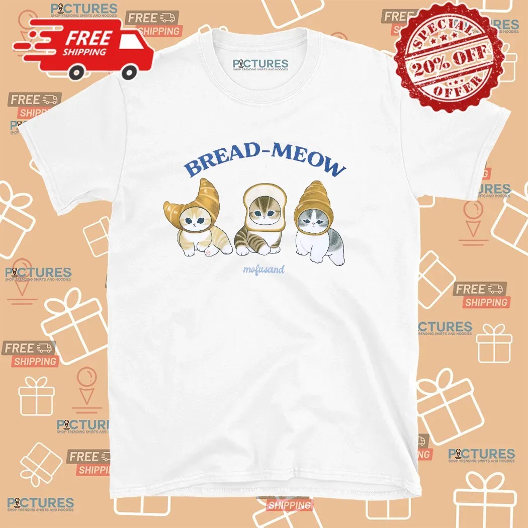 Cat Bread Meow Mofusand Croissant Sandwich T Shirt