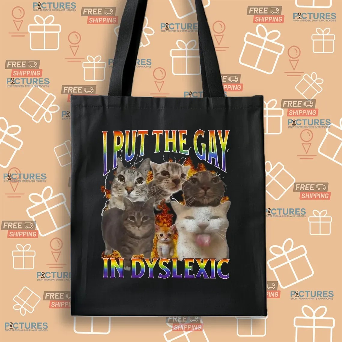 Cat I Put The Gay In Dyslexic Meme Bootleg T Shirt