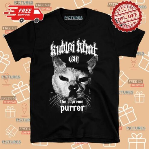Cat Kublai Khat The Subpreme Purrer T Shirt