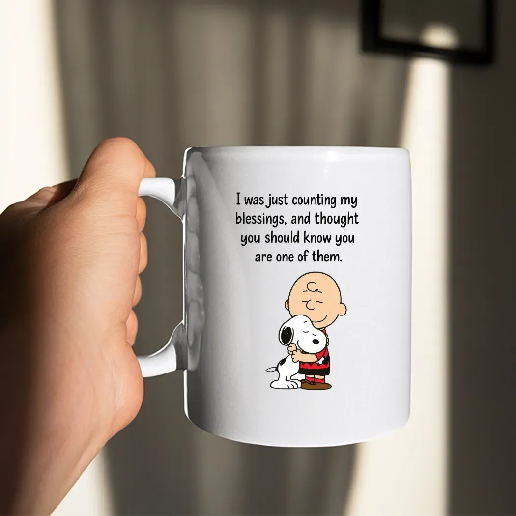 Charlie Brown And Snoopy I Was Just Counting My Blessings And Thought You Should Know You Are One Of Them T Shirt