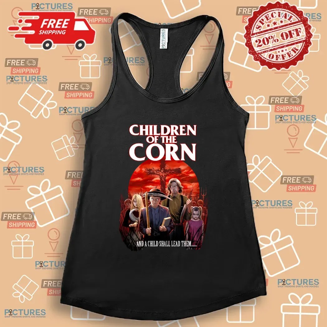 Children Of The Corn And A Child Shall Lead Them Horror Movie T Shirt