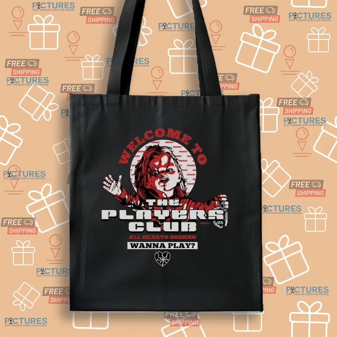 Chucky Welcome To The Players Club All Hearts Broken T Shirt
