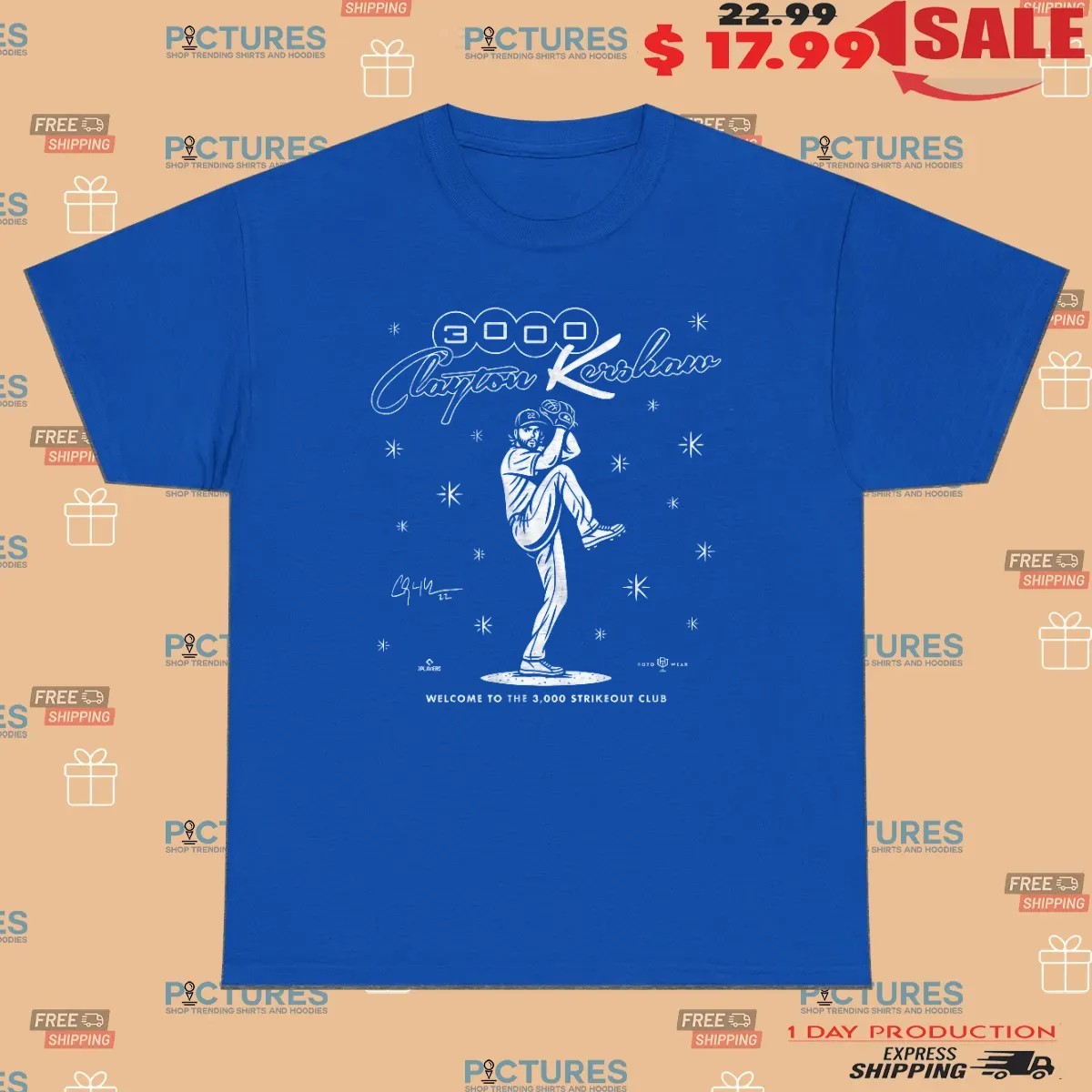 Clayton Kershaw Los Angeles Dodgers Welcome To The 3000 Strikeout Club T Shirt