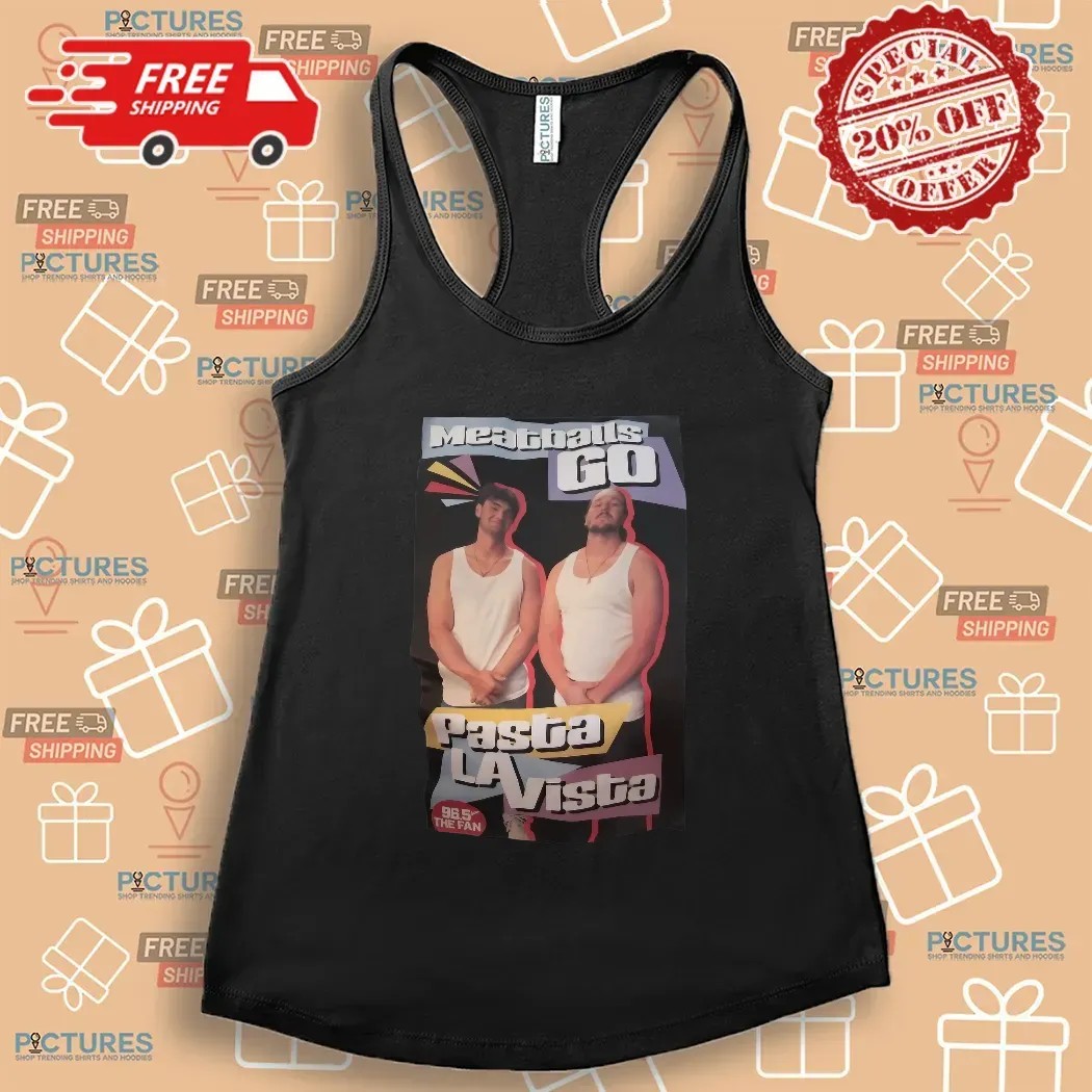 Cody Tapp Meatballs Go Pasta La Vista 96.5 The Fan T Shirt
