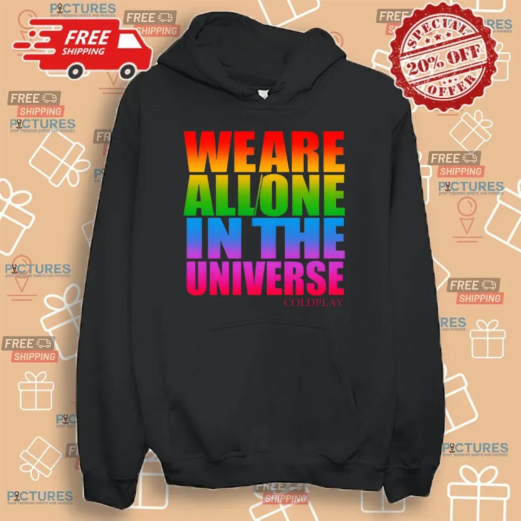 Coldplay We Are All One in the Universe Music of the Spheres 2025 Concert Tour Dates T Shirt