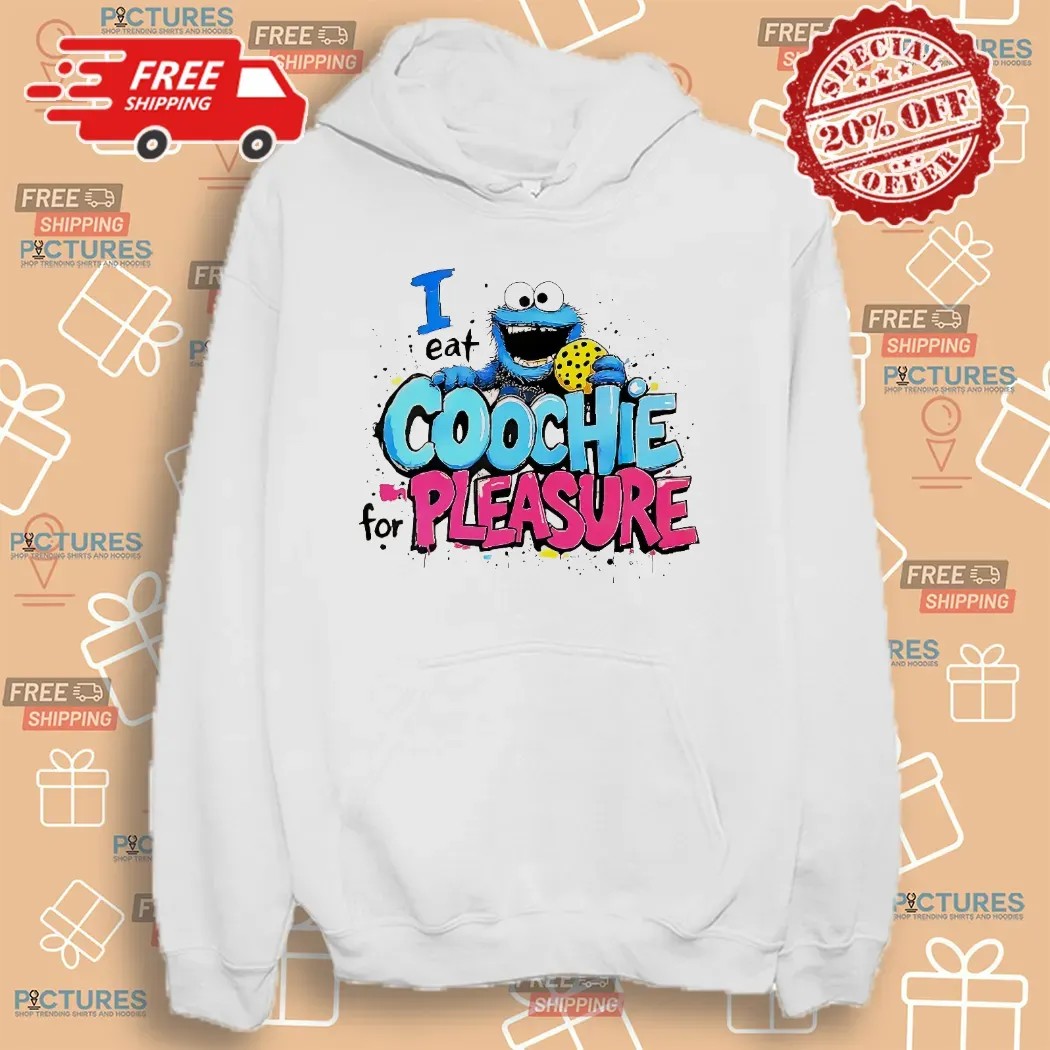 Cookie Monster I Eat Coochie For Pleasure Meme T Shirt