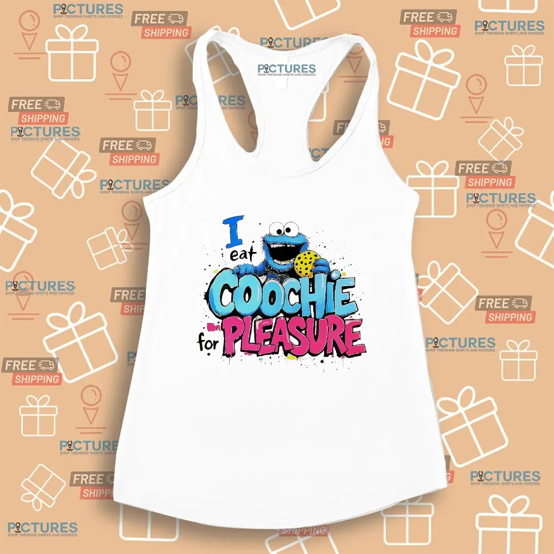 Cookie Monster I Eat Coochie For Pleasure Meme T Shirt