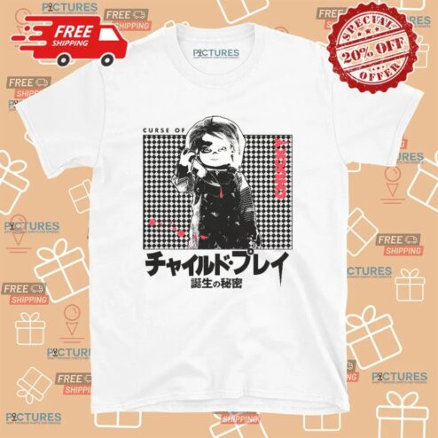 Curse of Chucky Child Play Japanese Text T Shirt