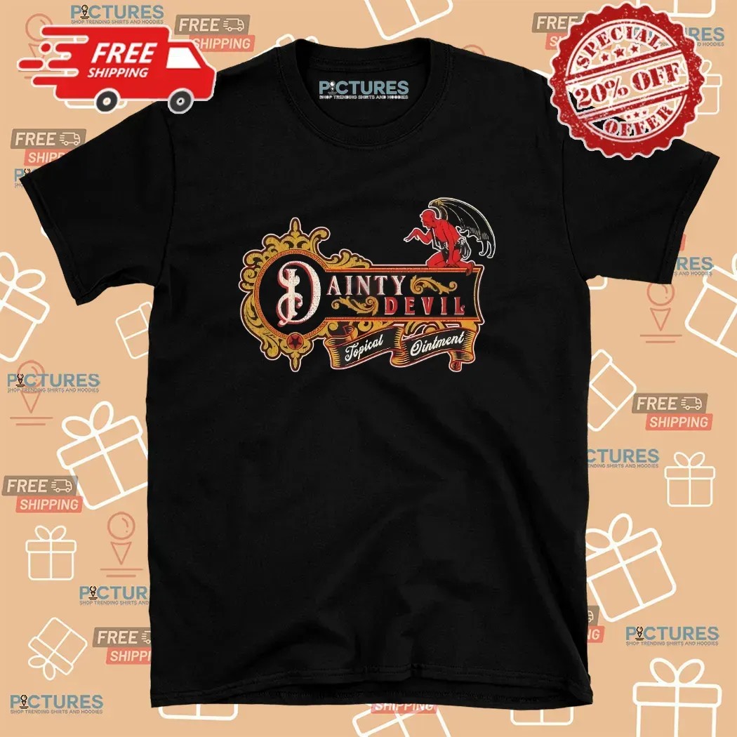 Dainty Devil Topical Ointment T Shirt