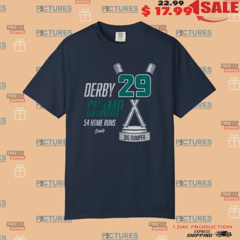 Derby Champ 54 Home Runs Big Dumper Trophy T Shirt