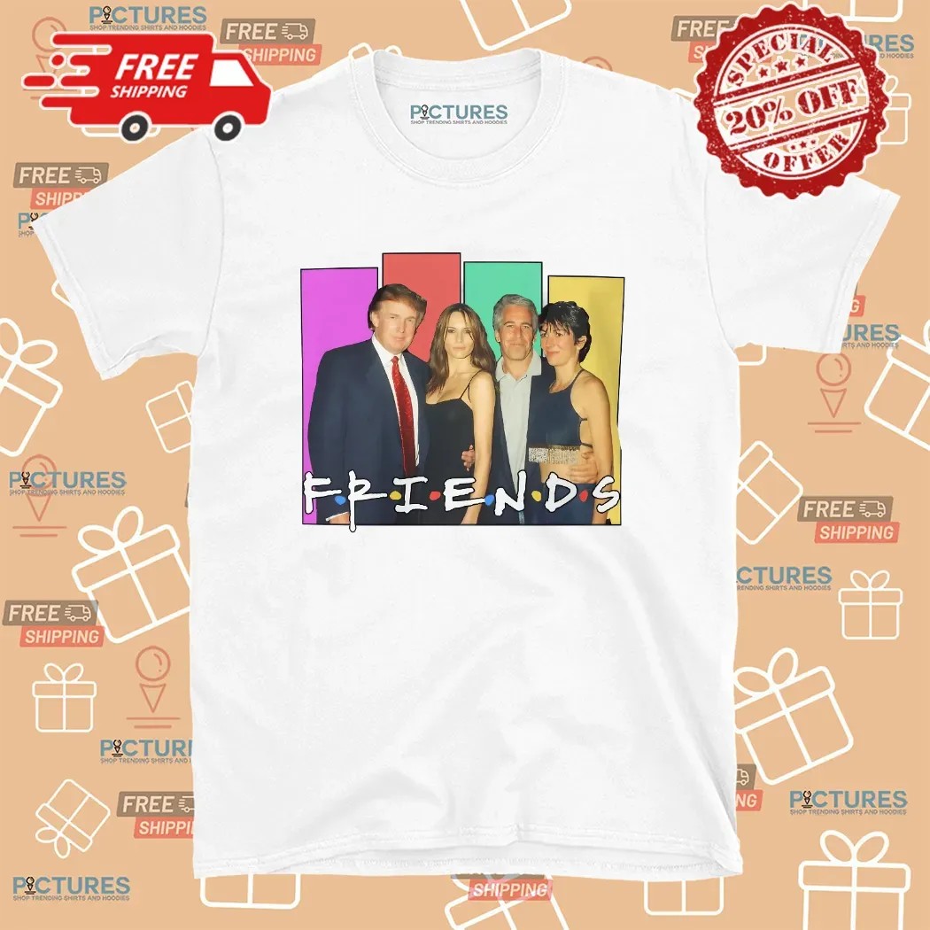 Donald Trump And Jeffrey Epstein Friends Parody T Shirt