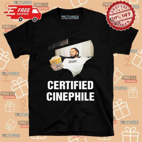 Drake with Popcorn Certified Cinephile T Shirt