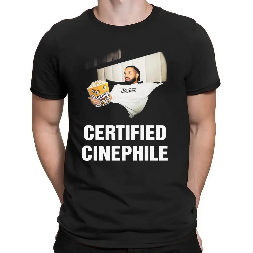 Drake with Popcorn Certified Cinephile T Shirt Drake with Popcorn Certified Cinephile T Shirt