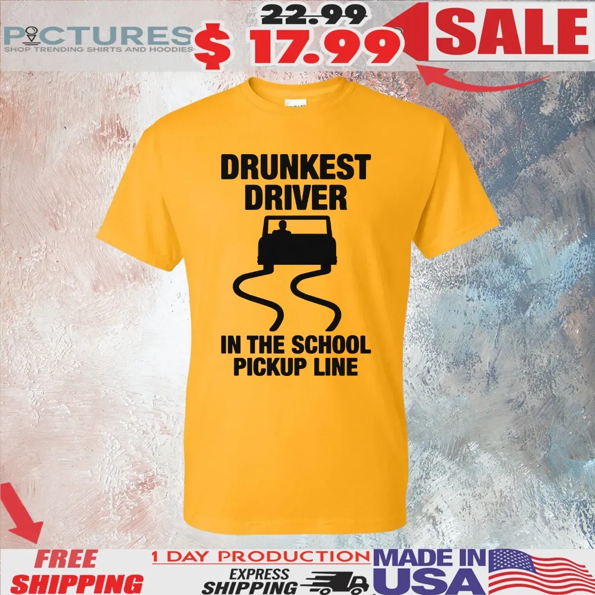 Drunkest Driver In The School Pickup Line Meme T Shirt