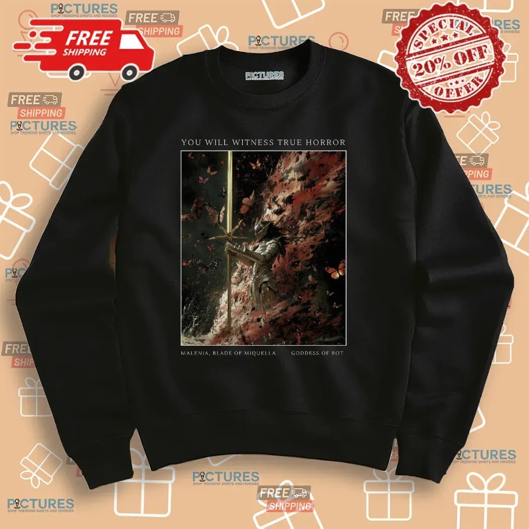 Elden Ring Malenia blade of miquella You Will Witness True Horror goddess of Rot Art T Shirt
