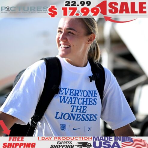 Everyone Watches The Lionesses 2025 T Shirt